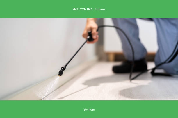 PEST CONTROL Yonkers
